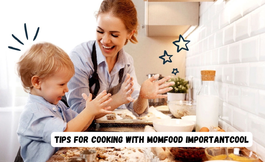 momfood importantcool