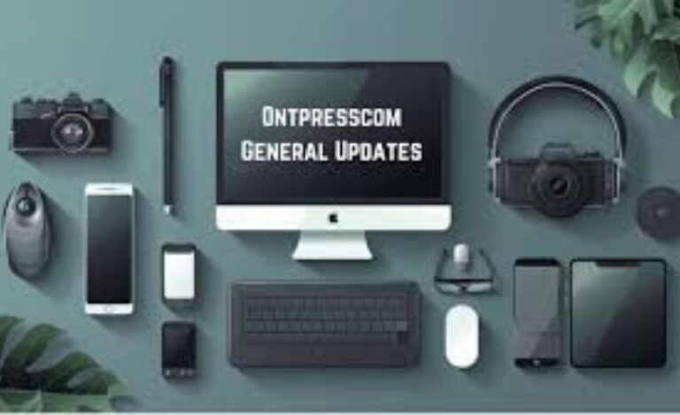 ontpresscom general updates