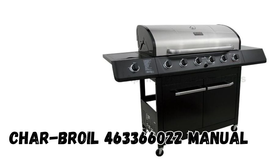 char-broil 463366022 manual