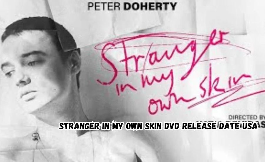 stranger in my own skin dvd release date usa