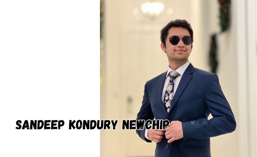 sandeep kondury newchip