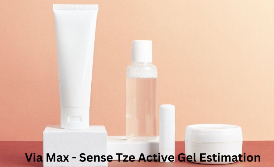 via max - sense tze active gel estimation