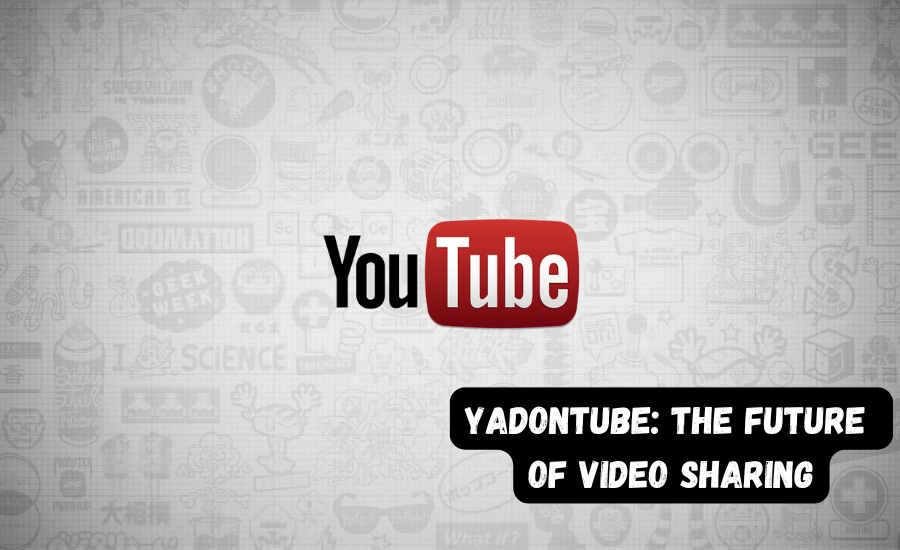 yadontube