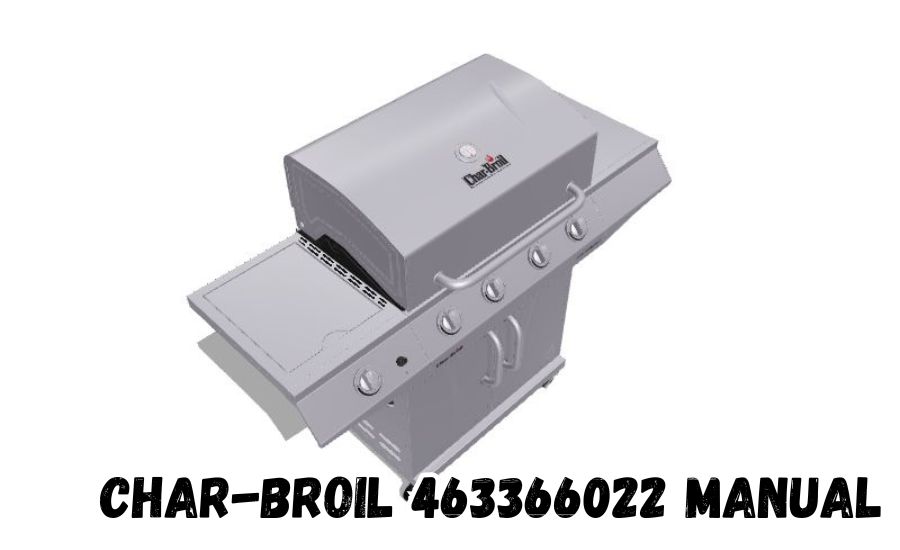 char-broil 463366022 manual