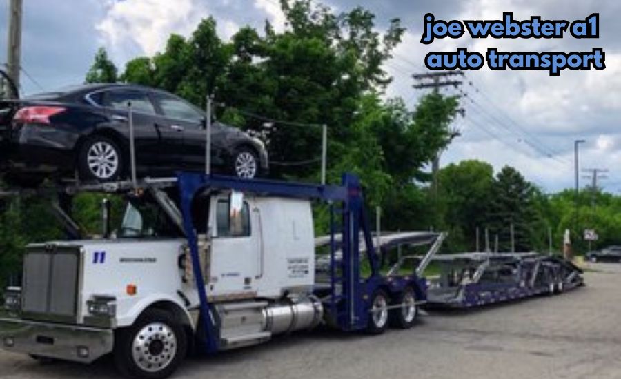 joe webster a1 auto transport