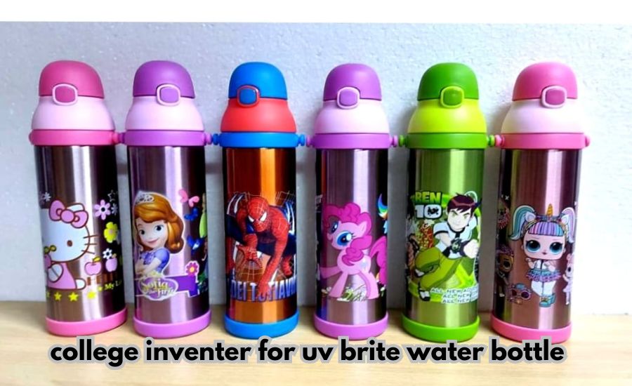 college inventer for uv brite water bottle