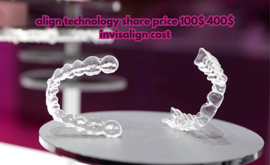 align technology share price 100 400 invisalign cost