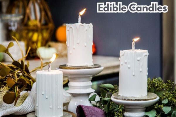 edible candles